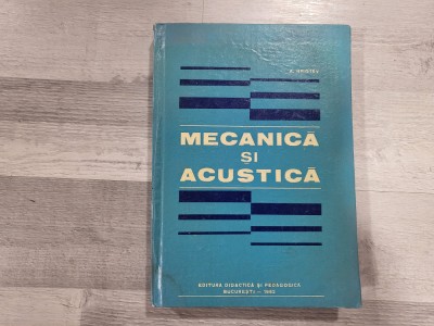 Mecanica si acustica de A.Hristev foto