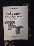 Nelu Zugravu - Erezii si schisme la Dunarea Mijlocie si de Jos in mileniul I