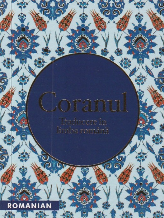 CORANUL ( IN LIMBA ROMANA )