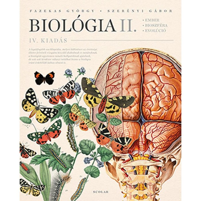 Biol&oacute;gia II. - Ember, bioszf&eacute;ra, evol&uacute;ci&oacute; - IV. kiad&aacute;s - Dr. Fazekas Gy&ouml;rgy