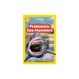National Geographic Readers Prehistoric Sea Monsters (Level 2)