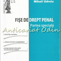 Fise De Drept Penal - Mihail Udroiu