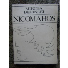 MIRCEA BERINDEI - NICOMAHOS. DIALOG DESPRE FERICIRE SI INTELEPCIUNE