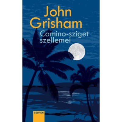 Camino-sziget szellemei - John Grisham foto