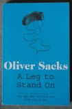 Oliver Sacks - A Leg to Stand On (Un picior de sprijin)