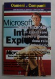 OAMENI SI COMPANII , PUBLICATIE LUNARA , NUMARUL 3 , DOSAR MICROSOFT , UN GIGANT CARE A CREAT SI A DOMINAT DOUA VALURI TEHNOLOGICE CONSECUTIV , 2001