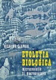 Evolutia biologica. Microevolutia si macroevolutia - 1988 - Nichifor Ceapoiu (@E109)