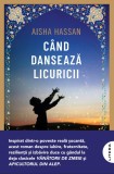 Cumpara ieftin Cand danseaza licuricii (transport gratuit)