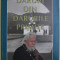 DARURI DIN DARURILE PRIMITE de ARHIM. TEOFIL PARAIAN , 2009