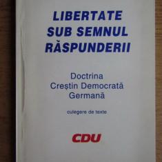 Libertate sub semnul raspunderii. Doctrina crestin democrata germana