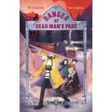 Danger at Dead Man&#039;s Pass