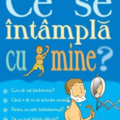 Ce se întâmplă cu mine? - Paperback - Alex Frith - Curtea Veche