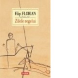 Zilele Regelui (editie 2012) - Filip Florian