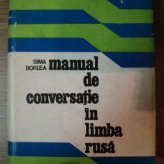 MANUAL DE CONVERSATIE IN LIMBA RUSA DE SIMA BORLEA , 1976