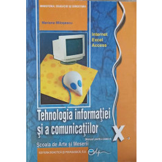 TEHNOLOGIA INFORMATIEI SI A COMUNICATIILOR. MANUAL PENTRU CLASA A X-A-MARIANA MILOSESCU