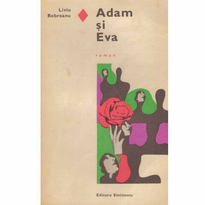 Liviu Rebreanu - Adam si Eva - roman - 132487