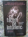 Ce facem pe intuneric - Jennifer Hillier