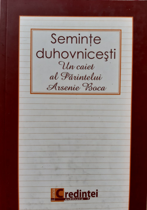 Parintele Arsenie Boca - Seminte Duhovnicesti