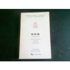 KGB ISTORIA SECRETA A OPERATIUNILOR SALE EXTERNE DE LA LENIN LA GORBACIOV , Christopher Andrew