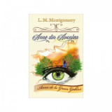 Anne din Avonlea - Lucy Maud Montgomery, Brandusa Vranceanu