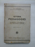 ISTORIA PEDAGOGIEI - DOCTRINELE FUNDAMENTALE ALE PEDAGOGIEI MODERNE - G. G. ANTONESCU