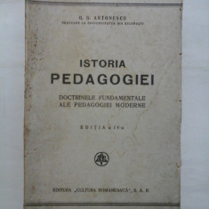 ISTORIA PEDAGOGIEI - DOCTRINELE FUNDAMENTALE ALE PEDAGOGIEI MODERNE - G. G. ANTONESCU