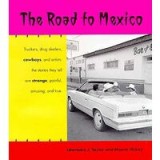 The Road to Mexico