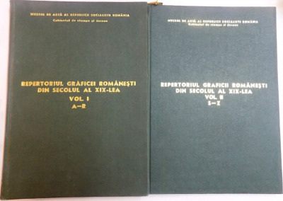 REPERTORIUL GRAFICII ROMANESTI DIN SECOLUL AL XIX - LEA , VOL I - VOL II , 1974 foto