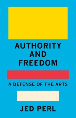 Authority and Freedom: A Defense of the Arts foto