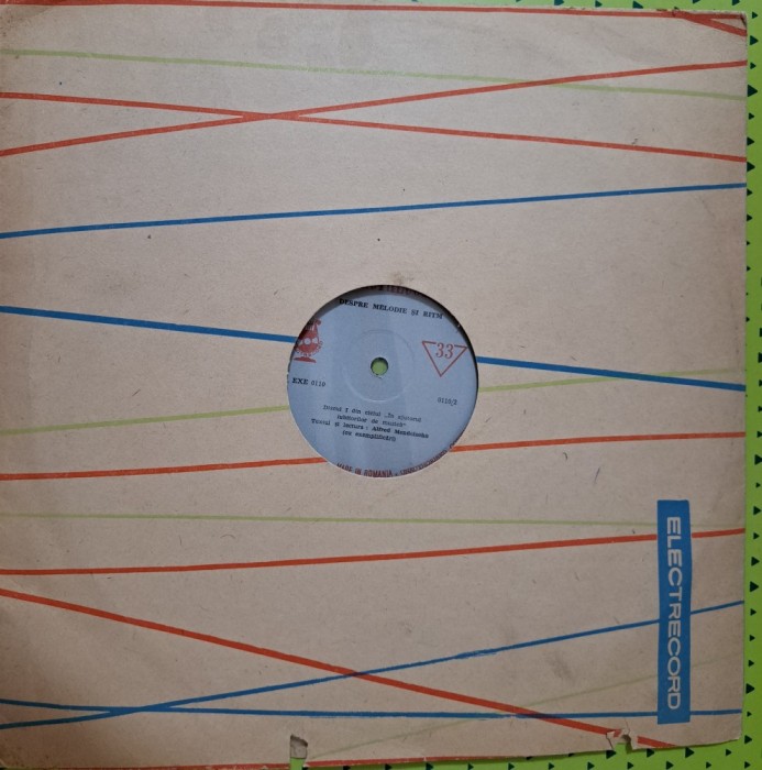 Disc Vinil Alfred Mendelsohn - &Icirc;n Ajutorul Iubitorilor De Muzică 1 Despre Melodie Și Ritm -Electrecord - EXE 0110