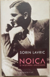 Noica si Miscarea Legionara - Sorin Lavric