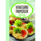 Vend&eacute;gv&aacute;r&oacute; finoms&aacute;gok - V&aacute;logatott receptek, jegyzetelhető oldalak