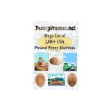 PennyPresses.net Mega List of 3,000+ USA Pressed Penny Machines