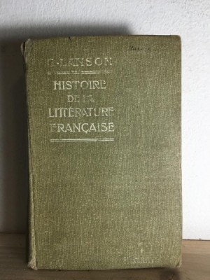 Gustave Lanson - Histoire de la Litterature Francaise foto