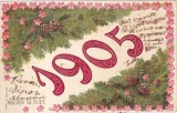 Carte postala ilustrata de Anul Nou din anul 1905, decorata cu crengi de brad