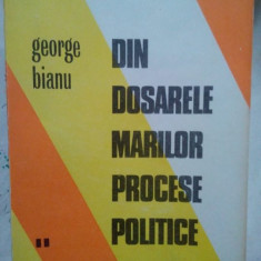 George Bianu - Din dosarele marilor procese, vol. II (1973)