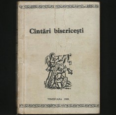 C&Acirc;NTĂRI / C&Icirc;NTĂRI BISERICEȘTI - TIMIȘOARA, 1989