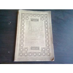 LES JOURS SUR TOILE - SERIE DMC ILLUSTRE BRODERIE ANCIENNE (CARTE IN LIMBA FRANCEZA)