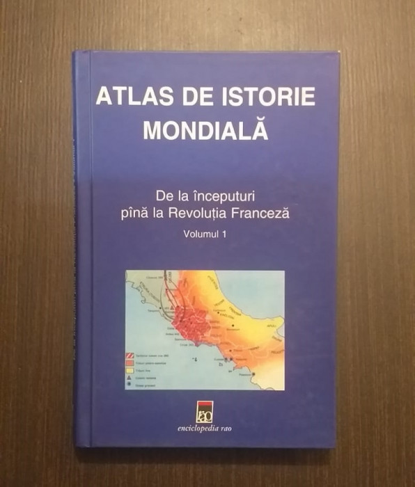 ATLAS DE ISTORIE MONDIALA - VOL 1 - HERMANN KINDER, WERNER HILGEMANN