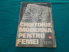 CROITORIE MODERNA PENTRU FEMEI / NATALIA TAUTU-STANESCU/ 1969 foto