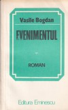 Vasile Bogdan - Evenimentul