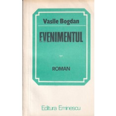 Vasile Bogdan - Evenimentul