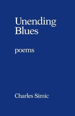 Unending Blues: Poems foto