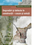 Degradari si defecte in constructii - cauze si solutii - Osztroluczky Miklos