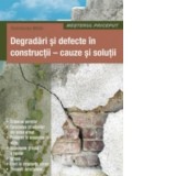 Degradari si defecte in constructii - cauze si solutii - Osztroluczky Miklos