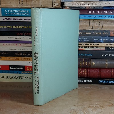 AMMONIUS STEPHANUS - COMENTARII LA TRATATUL DESPRE INTERPRETARE A LUI ARISTOTEL* foto