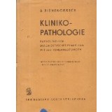Klinikopathologie - Pathologisch-diagnostisches Praktikum mit Sektionsanleitungen