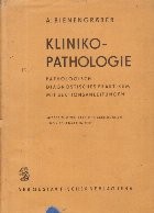 Klinikopathologie - Pathologisch-diagnostisches Praktikum mit Sektionsanleitungen foto