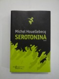 SEROTONINA -- Michel Houellebecq