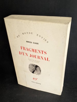 1973 MIRCEA ELIADE &amp;ndash; Fragments d&amp;rsquo;un journal Ed. Gallimard 571 pag. Lb. Franceza foto